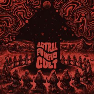 Astral Fungus Cult